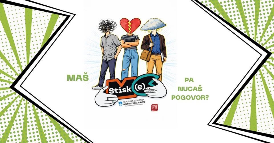 Maš STISKe pa nucaš pogovor?