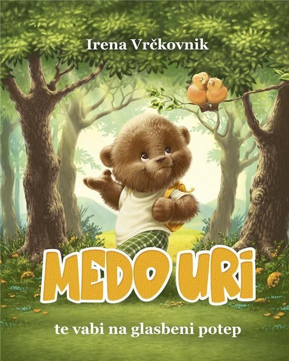Irena Vrčkovnik: Medo Uri te vabi na glasbeni potep