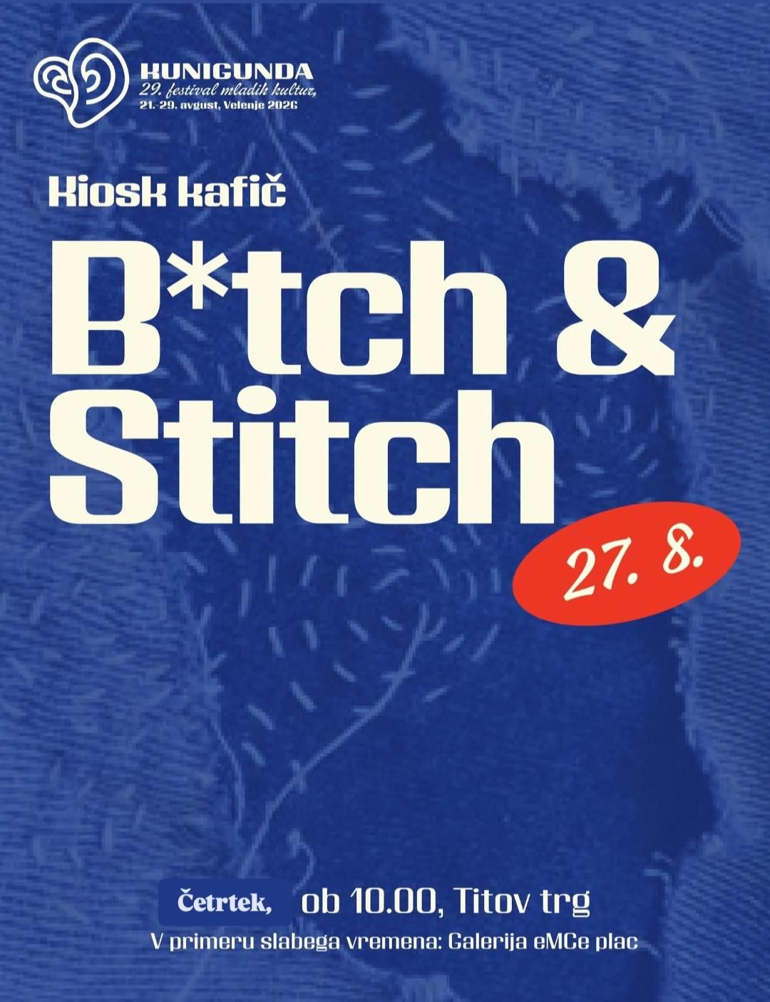 Kiosk Kafić: B*tch & Stitch