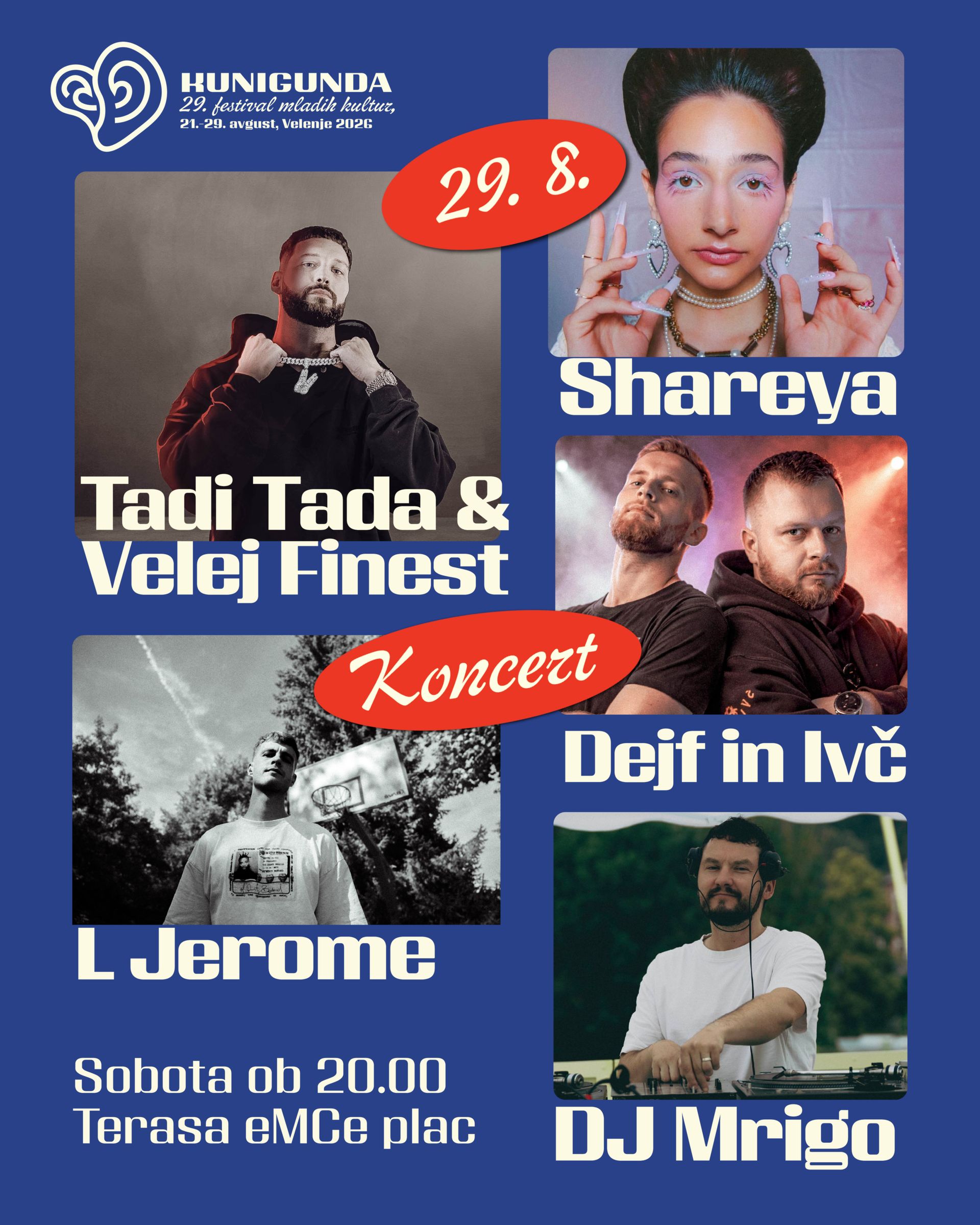 Tadi Tada & Velej Finest, Sahareya, Ivč in Deyf, L Jerome, DJ Mrigo