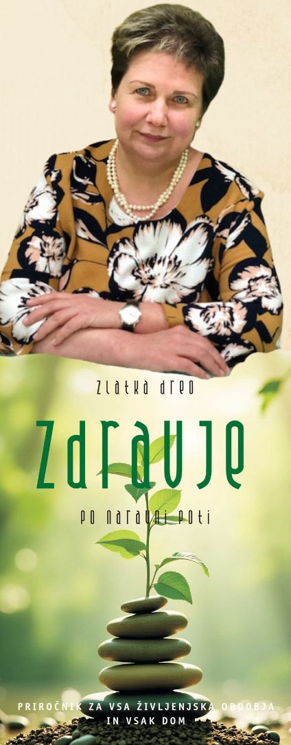 Zlatka Dreo: Zdravje po naravni poti