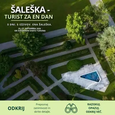 Imate radi izzive? Potem lahko sodelujete v petdnevnem izzivu "ŠALEŠKA – TURIST ZA EN DAN"