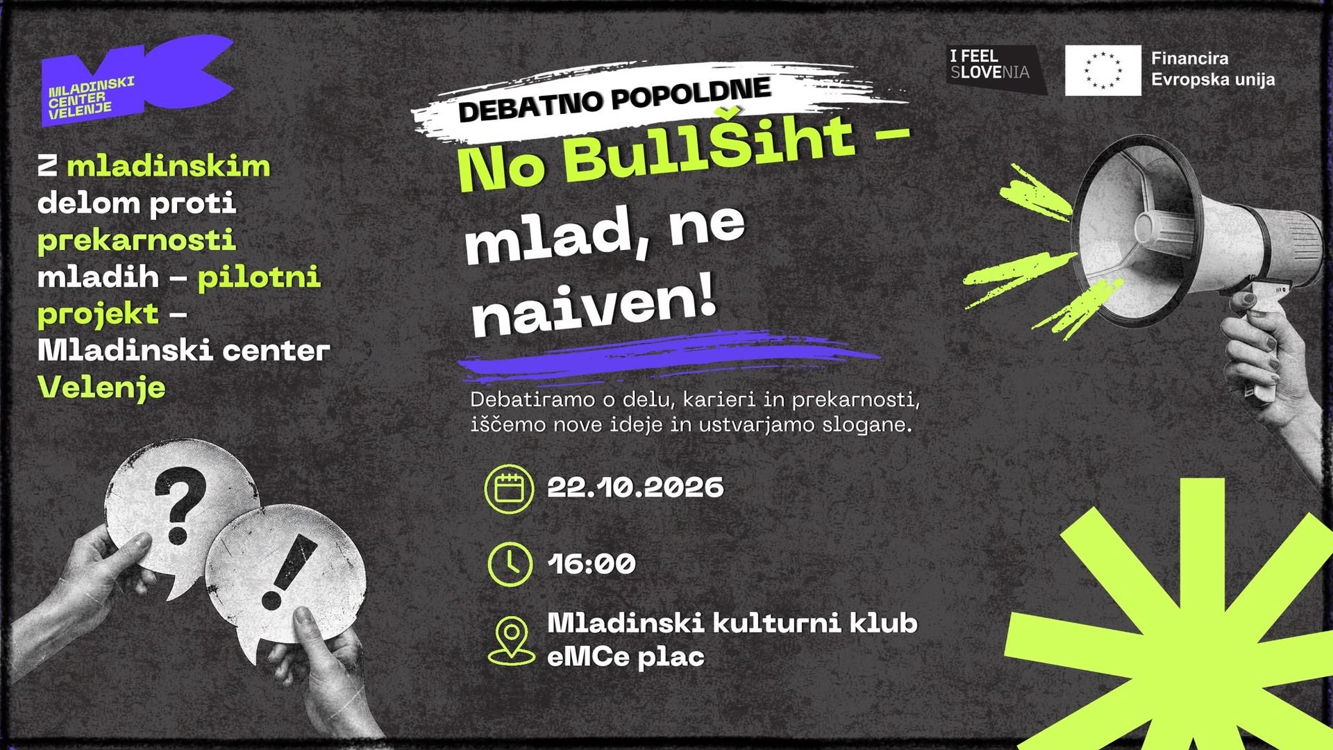 Debatno popoldne: No BullŠiht – mlad, ne naiven!