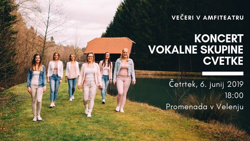 Večer v amfiteatru z Vokalno skupino Cvetke