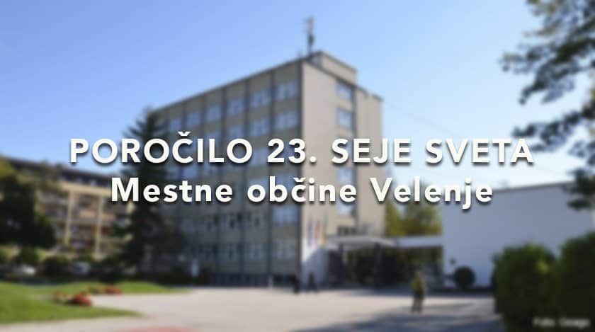 23. seja Sveta Mestne občine Velenje