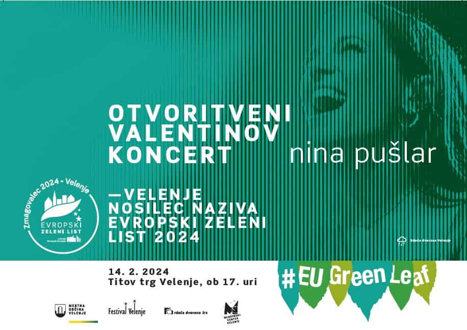 Brezplačen Valentinov koncert Nine Pušlar ob svečani otvoritvi leta Evropskega zelenega lista v Velenju