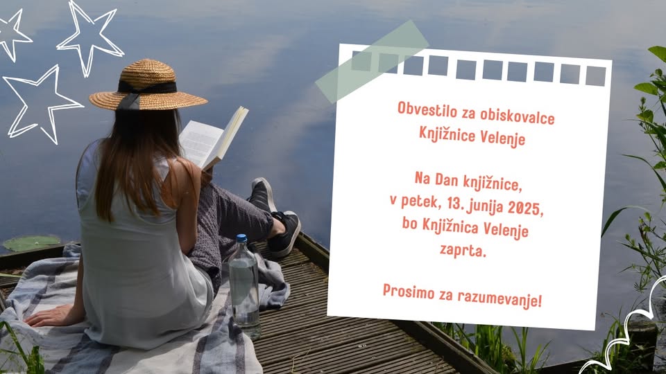 Obvestilo o petkovem zaprtju Knjižnice Velenje in  njenih enot