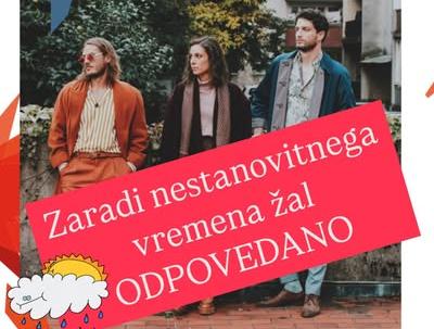Zaradi slabe vremenske napovedi odpovedali današnji koncert zasedbe Masharik in jutrišnje sobotne lutkarije